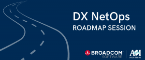 DX NetOps Roadmap